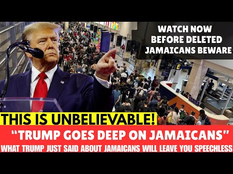 What Trump Said About Jamaicans That Suddenly Sending Americans Jamaica In 2026 Shocking 