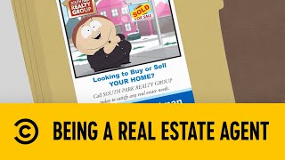 Being A Real Estate Agent South Park Comedy Central