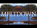 Miniature de la vidéo de la chanson Meltdown