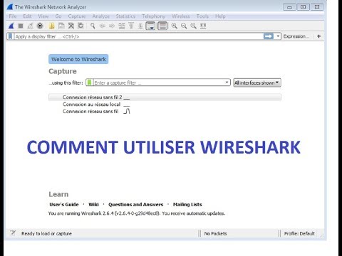 Comment utiliser Wireshark