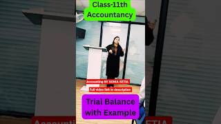 Trial Balance Full Concept in One Shot | With Practical Example #accounting #trialbalance #cbse
