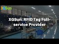 XGSun: Your Provider of RFID Tag Solutions with over 15 Years Experience