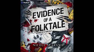Evidence of a Folktale: Autopsy of a Fairytale, Book 5 Audiobook by Nicole Scarano