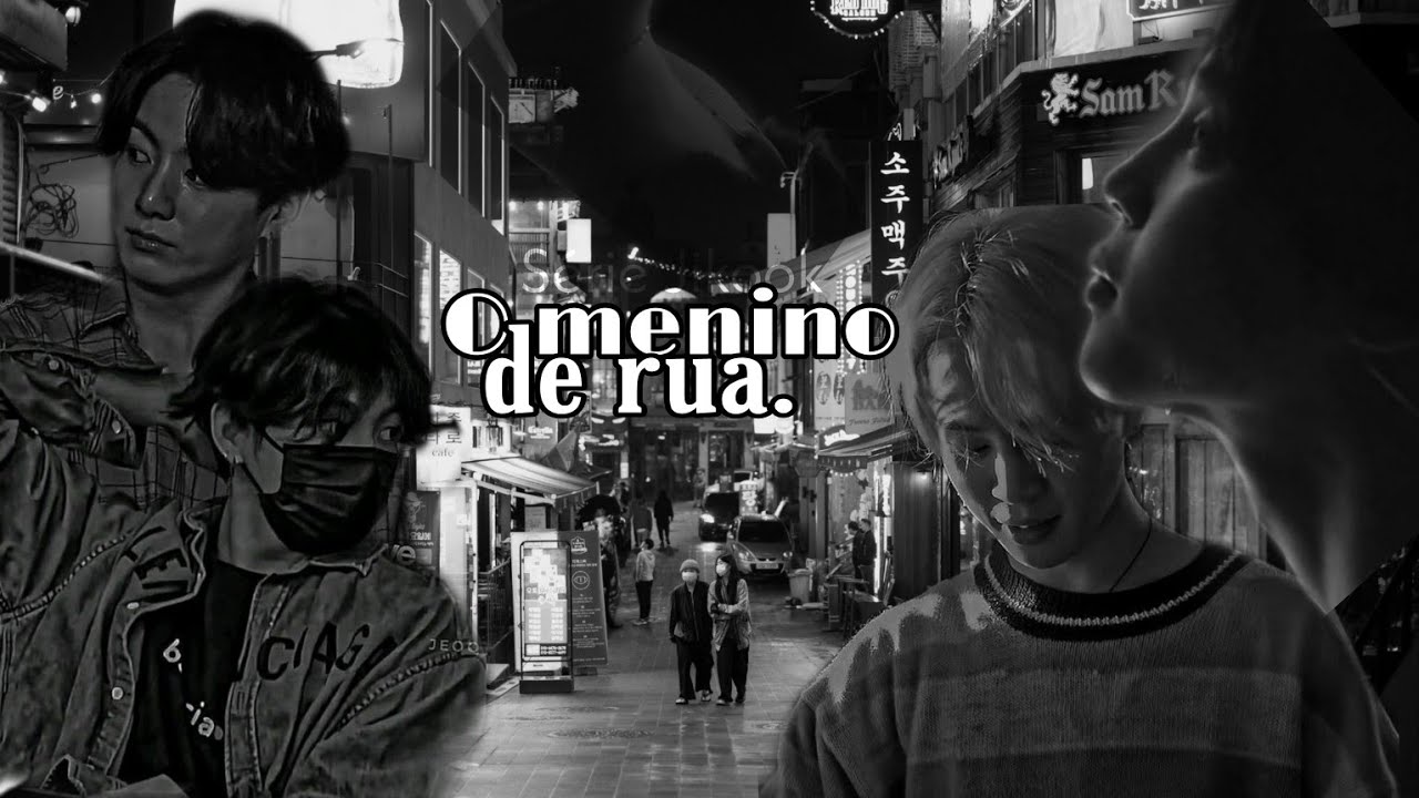 [SÉRIE JIKOOK] O MENINO DE RUA [EP:01]