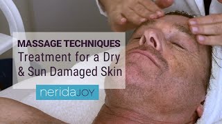 How to treat a DRY, SUN DAMAGED skin
