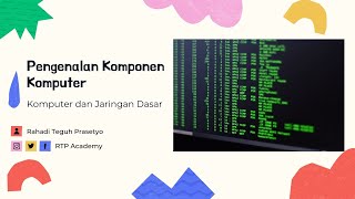 KOMPUTER DAN JARINGAN DASAR - PENGENALAN KOMPONEN DASAR KOMPUTER CPU Part 1