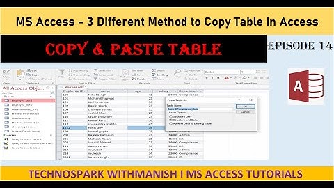 How to copy paste Table in MS Access Database I Using 3 different method -Episode 14
