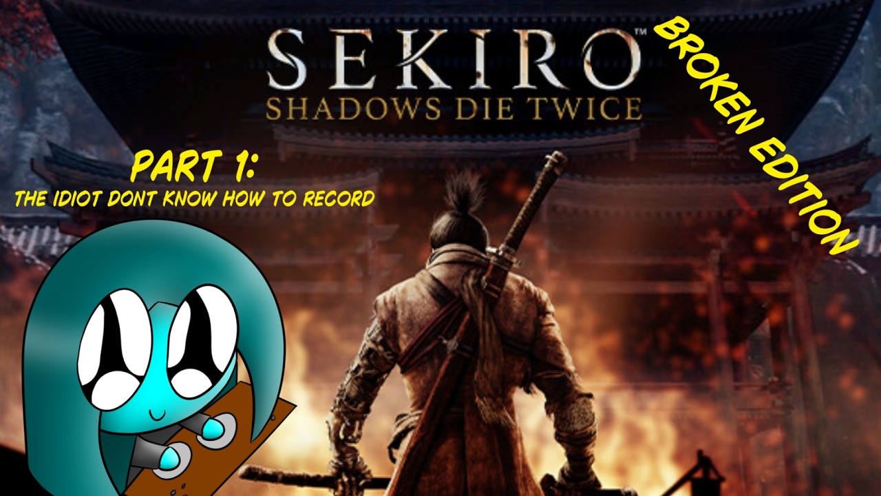 sekiro part 1