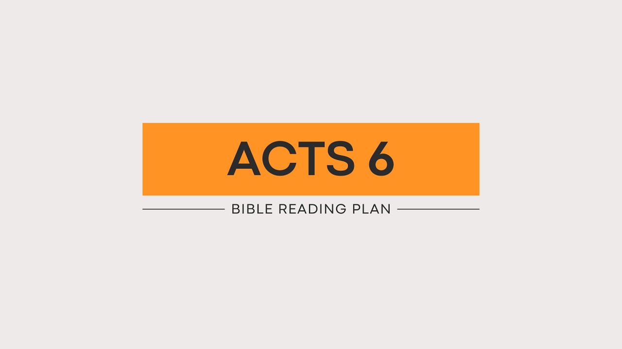 Acts 6 (2025)