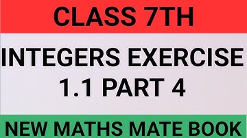 integers class 7th exercise 1.1 part 4 new maths mate Book Akal Academy kauriwara