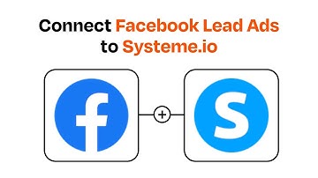 How to connect Facebook Lead Ads to Systeme.io - Easy Integration