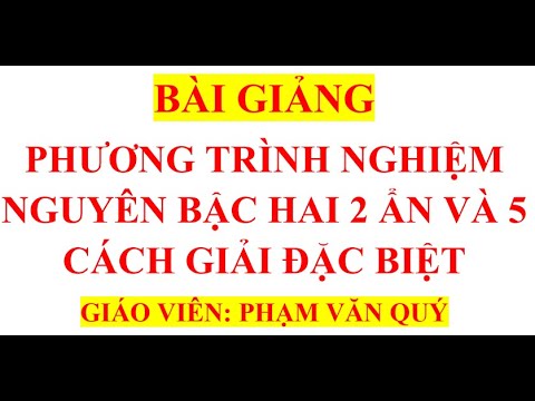 Video: Công thức tìm nghiệm nguyên là gì?