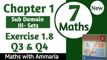 Class 7 Math New Book Chapter 1 Ex 1.8 Q3 & Q4 Complete | Class 7 Math Ex 1.8 Q3 & Q4 Complete