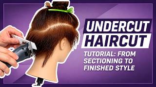 Undercut Haircut Tutorial: From Sectioning to Finished Style @FreeSalonEducation
