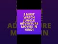 3 MUST WATCH Jungle Adventure Movies in Hindi | Asum Review Mp3 Song