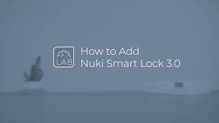 How to Add Nuki Smart Lock 3.0 screenshot 1