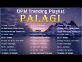 Tj Monterde - Palagi [Lyrics] 💗 Best OPM Tagalog Love Songs | OPM Tagalog Top Songs 2024