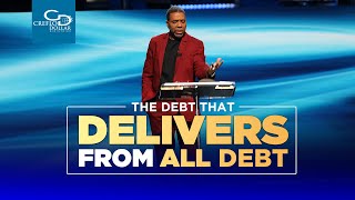 The Debt That Delivers From All Debt  Sunday Service