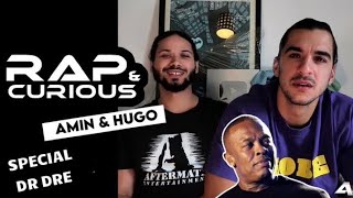 RAP AND CURIOUS SPÉCIAL DR DRE RAP AND CURIOUS SPÉCIAL DR DRE