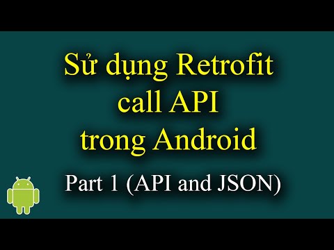 Video: Phiên bản API trong Android là gì?