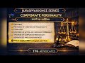 L-26 Corporate Personality Explained | Meaning, Features, Case Laws | Jurisprudence Series |