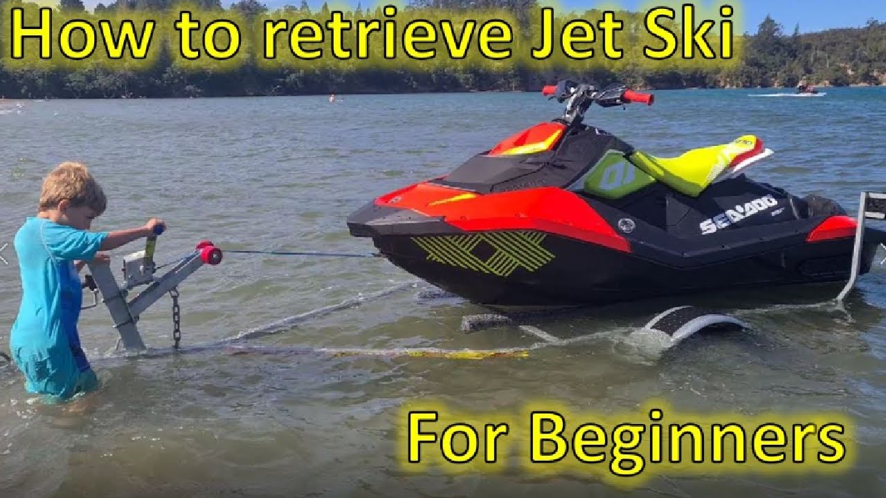 How to retrieve your Jet Ski for Beginners YouTube