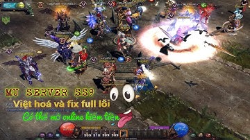 NTV CHANNEL 🚦 Mu offline SS9 đã việt hóa và fix full lỗi, hướng dẫn cài đặt 100% thành công