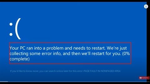 FIXED PAGE FAULT IN NONPAGED AREA Error Problem Issue