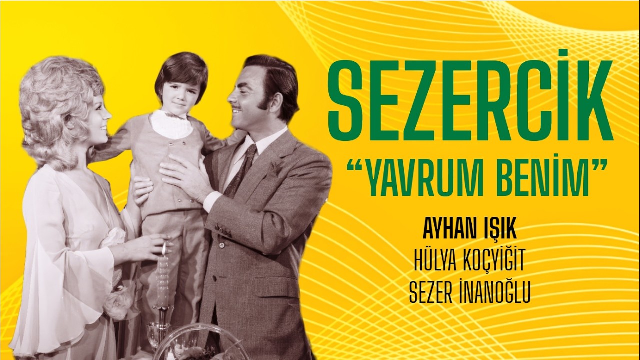 Sezercik Yavrum Benim Türk Filmi | 4K Ultra HD | Hülya Koçyiğit | Ayhan Işık