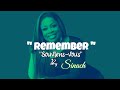Remember by Sinach | Lyrics & Traduction