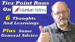 Tier Point Runs  6 Points on Planning a Trip Arising From My Sri Lankan Experience