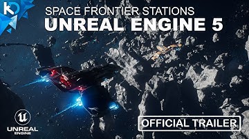Space Frontier Stations - 4K Trailer - Unreal Engine 5 #GameDev #UE5