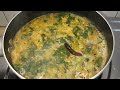 Dal Saag Recipe| दाल साग रेसिपी| दाल साग बनाने का आसान तरीका 😱🤤🤌 
