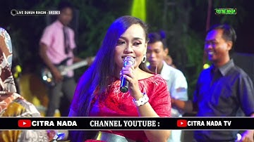 RINDU BATIN // CITRA NADA LIVE DESA DUKUH WRINGIN // WANASARI - BREBES