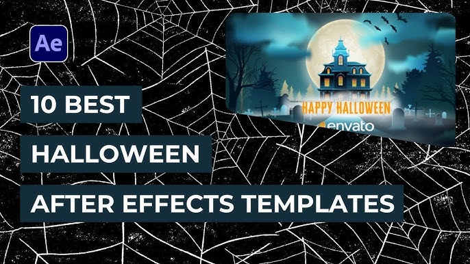 Top 10 Halloween 2024 After Effects Templates - YouTube top-10-halloween-2024-after-effects-templates-youtube