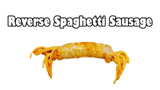 Reverse Spaghetti Sausage