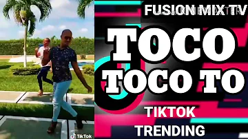 Toco toco to Tiktok Trending I Audio Only I Fusion Mix