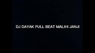 DJ DAYAK 2023 FULLBEAT MALIHI JANJI  1HOURPLAYLIST