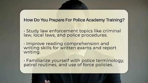 How Do You Prepare For Police Academy Training? - Law Enforcement Insider