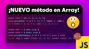 🆕 groupBy y groupByToMap, nuevos métodos para Array en JavaScript. Explicación desde cero.