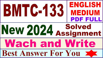 BMTC 133 solved assignment 2024 in English / bmtc 133 solved assignment 2023-24 / bmtc-133 2024