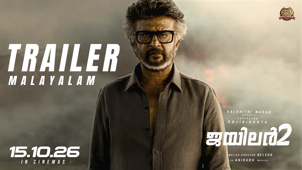 JAILER 2 - Official Malayalam Trailer | Superstar Rajinikanth | Sun Pictures| Anirudh | Nelson