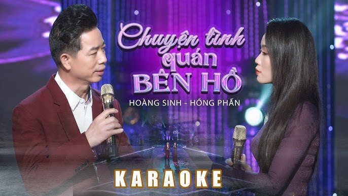 KARAOKE Chuyện tình quán bên hồ - Hoàng Sinh ft Hồng Phấn ( Beat chuẩn song ca )