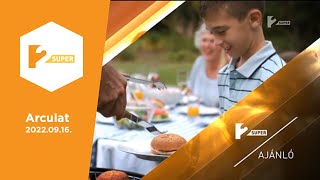 Super Tv2 Arculat - 2022.09.16.