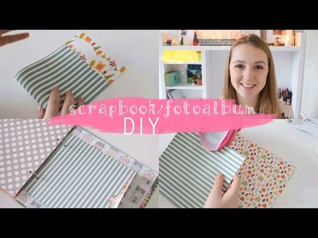 Fotoalbum Oder Scrapbook Selber Basteln Diy Dienstag Youtube