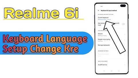 Realme 6i || Keyboard Language Change Kaise Kre