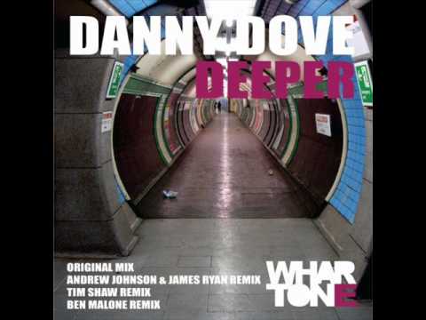 Watch Danny Dove - Deeper on YouTube Watch Danny Dove - Deeper on YouTube