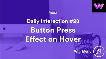 Daily Interaction #28 | Button Press Effect on Hover | WebDev For You | Made in Webflow