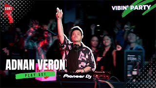 ADNAN VERON VIBIN' VOL.2 BY DOMS DJ 2023