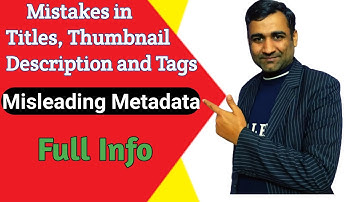 What is Misleading Metadata Problem for YouTube Channels Reasons and Solution || Full information